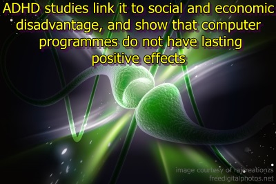 ADHD: Social disadvantage and computer training programmes