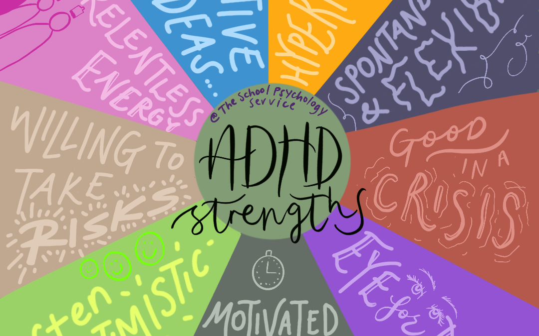 ADHD: The Unsung Strengths